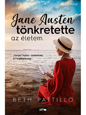 [Adventures with Jane Austen and her Legacy 01] • Jane Austen tönkretette az életem